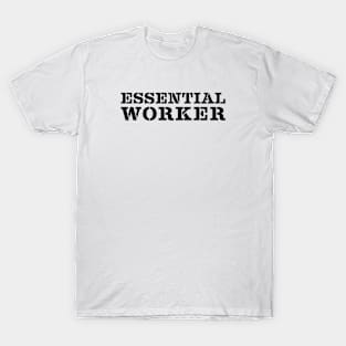 Essential Worker | Coronavirus | Black Print T-Shirt